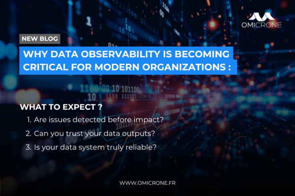 Why data observability is becoming critical for modern organizations