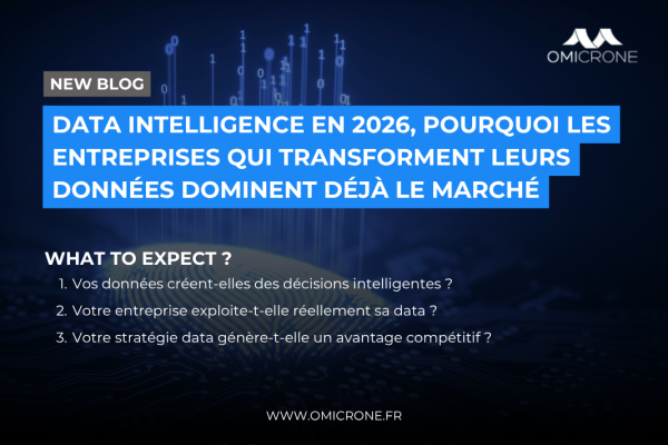 Data Intelligence en 2026 : Pourquoi les entreprises qui transforment leurs données dominent déjà le marché