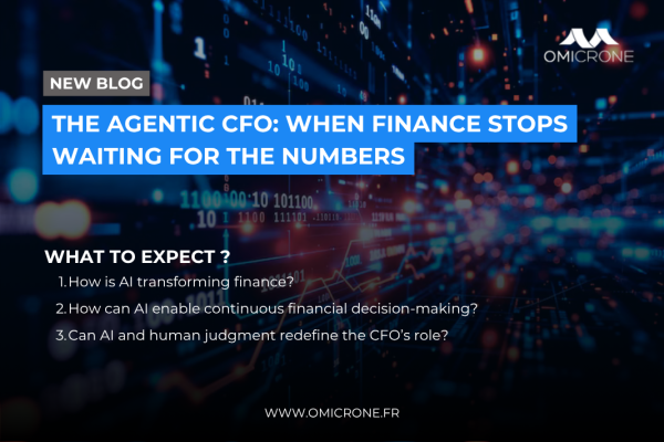 The Agentic CFO: When Finance Stops Waiting for the Numbers
